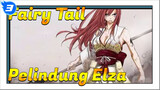 Fairy Tail | Palingdung Elza (Epik 3) - Bagian 1_3