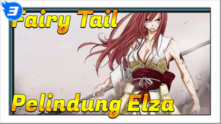 Fairy Tail | Palingdung Elza (Epik 3) - Bagian 1_3