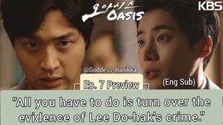 Oasis/ "Oasiseu" - (Ep. 7 Preview) (Eng Sub)