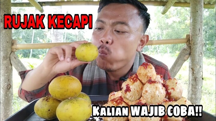 RUJAK BUAH KECAPI..!! SAMBAL KUCUR..RASANYA ANJIM BANGAT