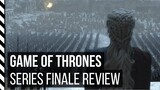 Game of Thrones Series Finale Review