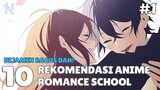 10 Rekomendasi Anime School Romance | Bagian 1