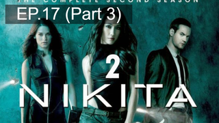 หยุดดูไม่ได้ 🔫 Nikita Season 2 นิกิต้า รหัสเธอโคตรเพชรฆาต พากย์ไทย 💣 EP17_3