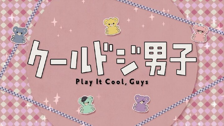Play It Cool, Guys Episode 19