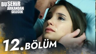 Bu Şehir Arkandan Gelecek (Cidade Proibida) | EPISÓDIO 12