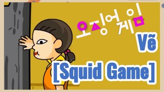 Vẽ [Squid Game]