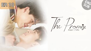🇹🇭 The Promise | Episode 10 (Finale)