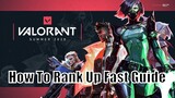 How To Rank Up Fast In Valorant | How to play valorant for rank up | Valorant rank up guide