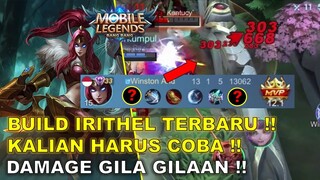 BUILD IRITHEL PALING SAKIT 2022 TERBARU YANG HARUS KALIAN COBA !! DAMAGE GLA GILAAN COK !!