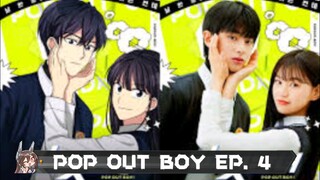 POP OUT BOY EP. 4 (2020) Eng. Sub. [K_drama]