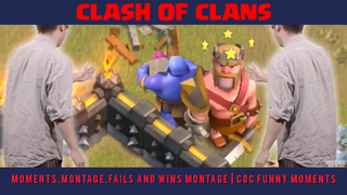 ULTIMATE Clash Of Clans Funny Moments,Montage,Fails and Wins Montage | COC FUNNY MOMENTS #1