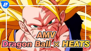 [AMV Dragon Ball  × HEATS] Atsuku Nare!!!_2