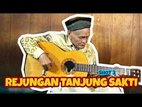Rejungan dari Tanjung Sakti (Besemah) | Shot 3 |