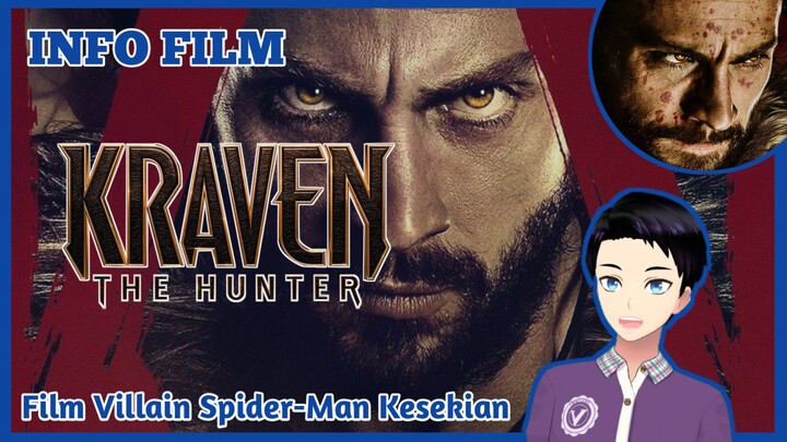 SONY SPIDERMAN UNIVERSE KEMBALI! - Info Film "Kraven the Hunter" [Vcreator Indonesia]