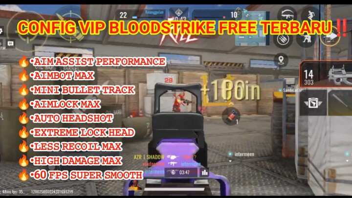 CONFIG VIP FREE BLOODSTRIKE TERBARU‼️‼️‼️