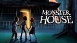 Monster house - บ้านผีสิง