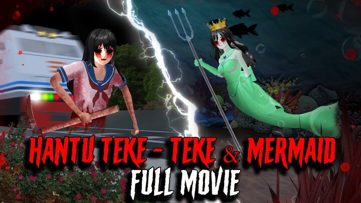 HANTU TEKE - TEKE & MERMAID FULL MOVIE | HORROR MOVIE SAKURA SCHOOL SIMULATOR