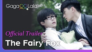 The Fairy Fox | Official Trailer | Will their feeling for each other remain the same after 1000 yrs?