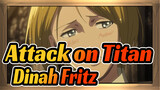 Attack on Titan 
Dinah Fritz