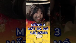 Mùng 3 mất bà cái răng