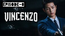 Vincenzo S01_E08_ WebRip Hindi English 480p.mp4