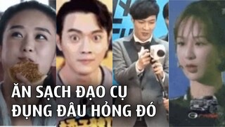 Bí mật sau hậu trường của sao Hoa ngữ: Người ăn sạch đạo cụ, người đụng đâu hỏng đó