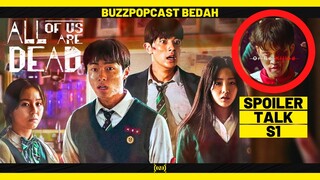 ALL OF US ARE DEAD (S1) | Reaksi | Review | Breakdown | (SPOILERS!)