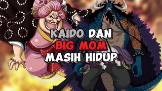 Kaido Dan Big Mom Bangkit Lagi?