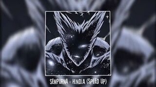 Sempurna - Hindia (Speed Up)