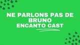 Ne Parlons Pas De Bruno - Karaoke - Encanto Cast