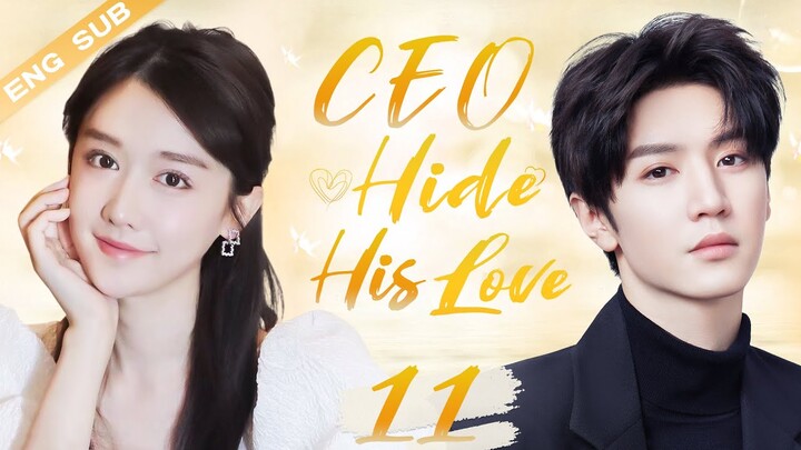 ENGSUB【CEO Hide His Love】▶EP11 | Chen Zheyuan, Mao Na 💌CDrama Recommender