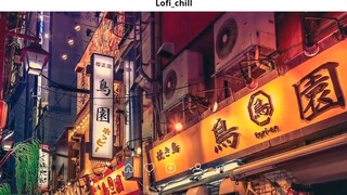 Nhạc Chill TikTok Những Bản Nhạc Lofi Chill Nhẹ Nhàng Nhạc Lofi Buồn Hot Nhất