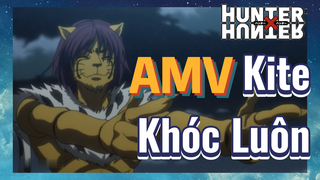 Kite Khóc Luôn AMV