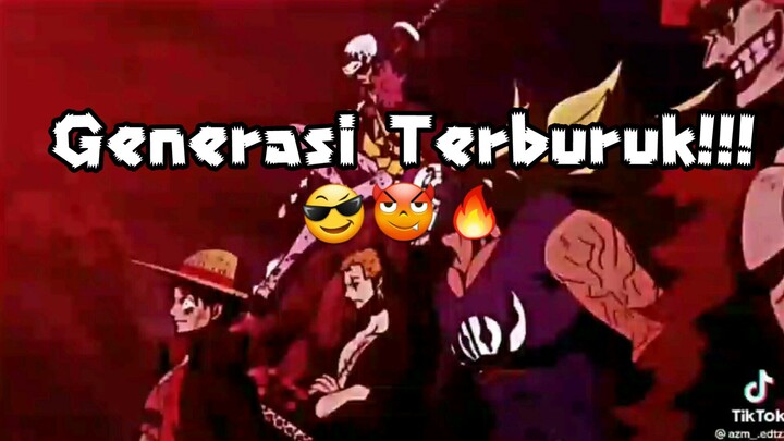 Generasi Terburuk!!!__Mengkece😎😈🔥