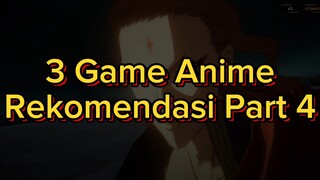 3 GAME ANIME REKOMENDASI UNTUK KALIAN PART 4