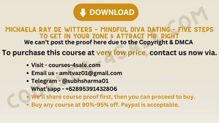 [Course-4sale.com] - Michaela Ray De Witters – Mindful Diva Dating – Five Steps To Get In Your Zone