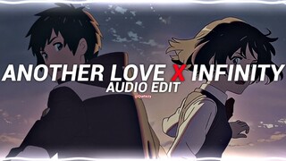 another love x infinity - tom odell & jaymes young [edit audio]