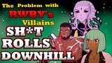 RWBY Villains : Motivation & Development