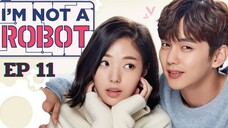 ไอแอมนอทอะโรบอท (พากย์ไทย) EP 11