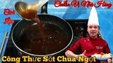 Công thức làm " Sốt Chua Ngọt " dành cho các món xào Chua Ngọt