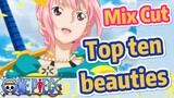 [ONE PIECE]   Mix cut |  Top ten beauties