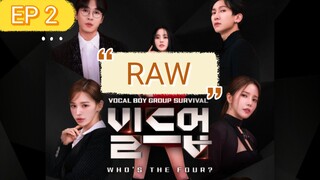 BUILD UP: Vocal Boy Group Survivor EP 2 RAW