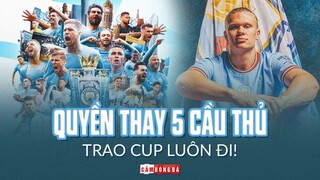 Quyền THAY 5 CẦU THỦ sẽ khiến Man City của Pep càng ĐÁNG SỢ đến mức nào?