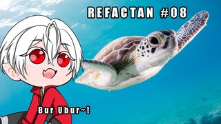 ReFactAn #08 (Penyu Tidur)