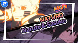 NARUTO|[Tổng Hợp Kinh Điển] Naruto and Sasuke cùng hợp tác_2