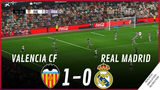 VALENCIA vs. REAL MADRID [1-0] MATCH HIGHLIGHTS | VideoGame Simulation & Recreation