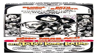 ISA DALAWA TATLO ANG TATAY KONG KALBO (1979) FULL MOVIE