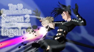 Top 10 One Punch Man Moments Season 2 (Tagalog)