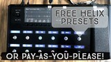 FREE Line 6 Helix Patches (or Pay-As-You-Please!) for P&W
