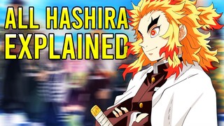 ALL Hashira EXPLAINED!